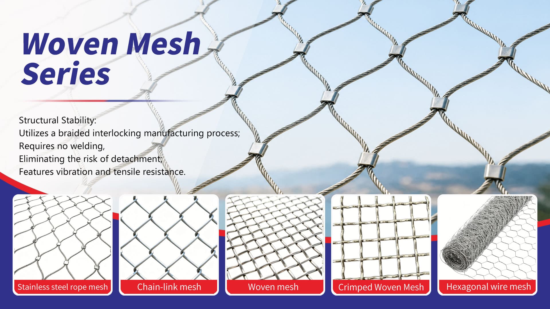 Woven Mesh Series